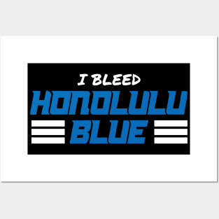 I Bleed Honolulu Blue Detroit Lions football Posters and Art